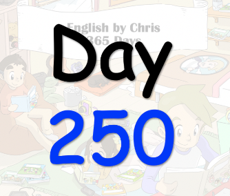 365 Day 250