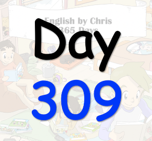 365 Day 309